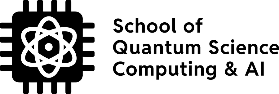 School of Quantum Science, Computing & AI